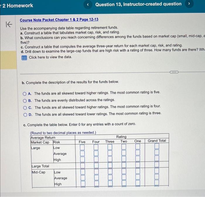 appreciated!! Course Note Packet Chapter 182 Page 12-13 Use the accompanying data