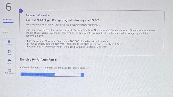  6 Part 505 points Required Information Exercise 9.4A (Algo) Recognizing sales