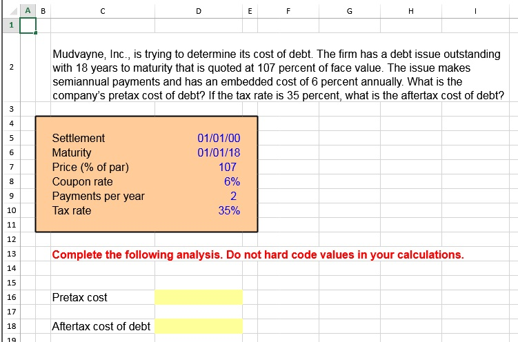 ******* ALL ANSWERS MUST BE IN EXCEL FORMULA FORMAT ******* A B