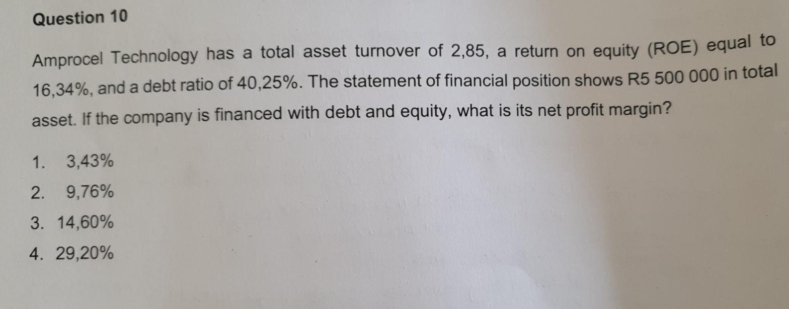 Please can u help me with q10 Question 10 Amprocel Technology