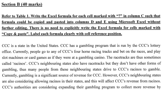  Section B (40 marks) Refer to Table 1. Write the Excel