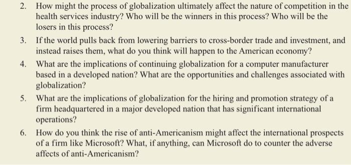  2. How might the process of globalization ultimately affect the nature