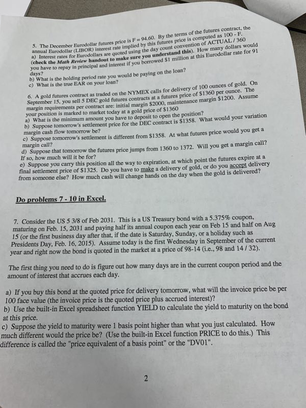  Please help with question 7 by using Excel, including the screenshot