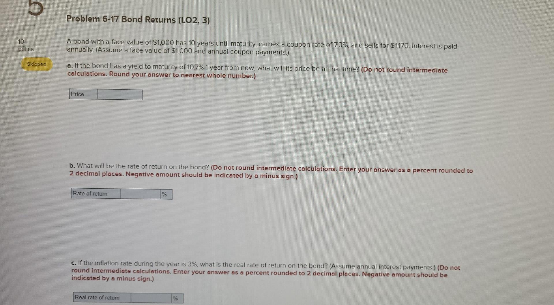 u Problem 6-17 Bond Returns (LO2, 3) 10 polits A bond