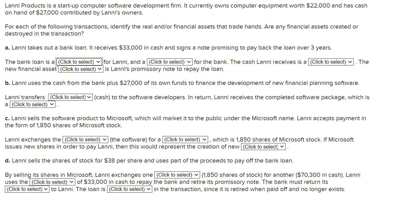 please answer all parts Lanni Products is a start-up computer software development