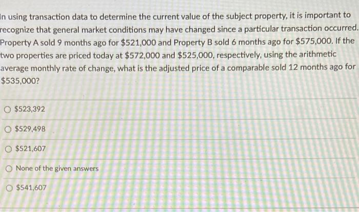  In using transaction data to determine the current value of the