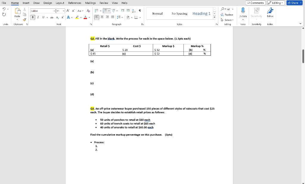 Q2. Fill in the blank. Write the process for each in