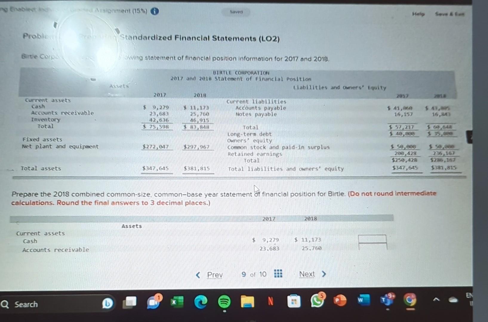 Prepare the 2018 combined common-size, common-base year statement ff financial position