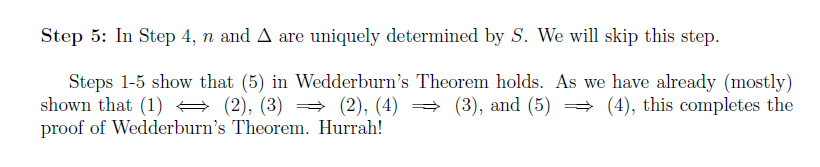 of this quiz is to prove that (2) (5) in Wedderburn's Theorem.