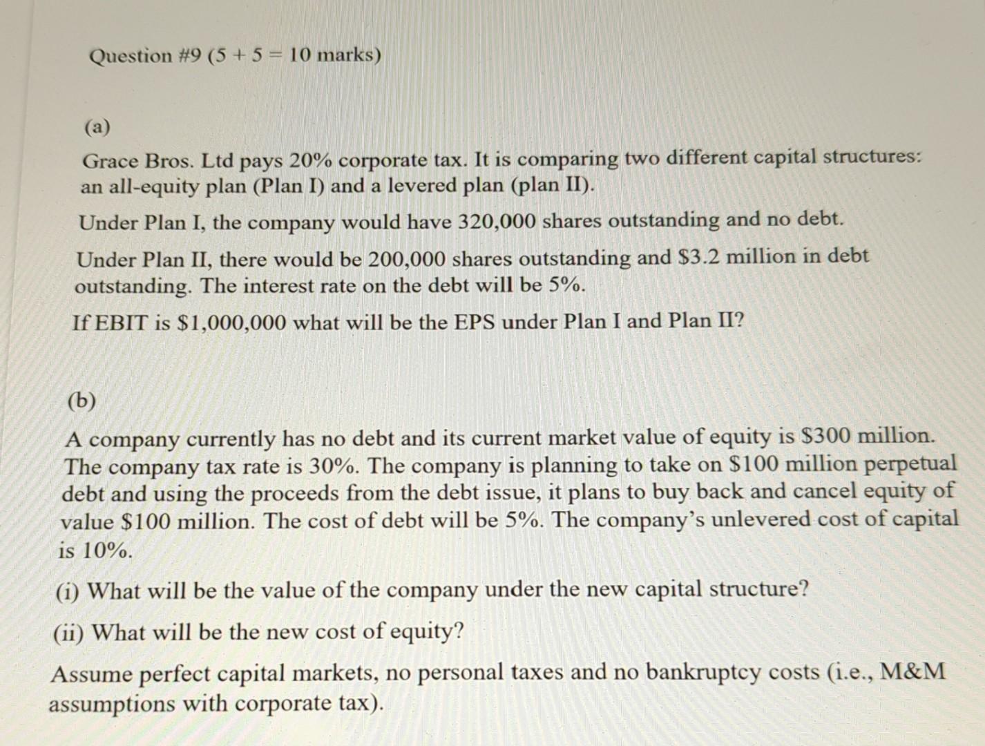  please help, thank you Question #9(5+5=10 marks ) (a) Grace Bros.