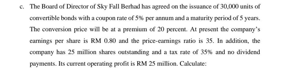 want to calculate,the conversion price, conversion ratio, the conversion value ,The