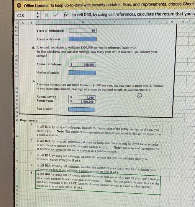 choose CH C48 4Xfx In cell D40, by using cell references, calculate