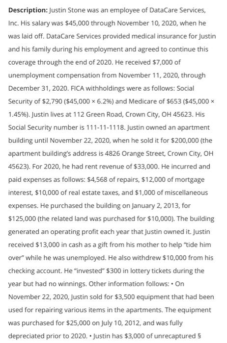 2020. Justin has $3,000 of unrecaptured 8 1231 losses from prior years.