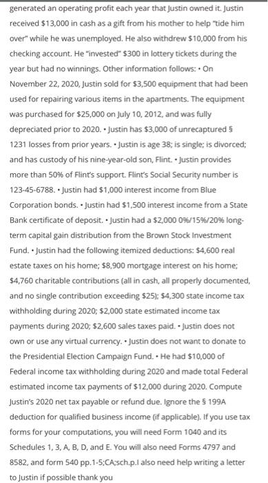 Justin is age 38. is single, is divorced: and has custody of