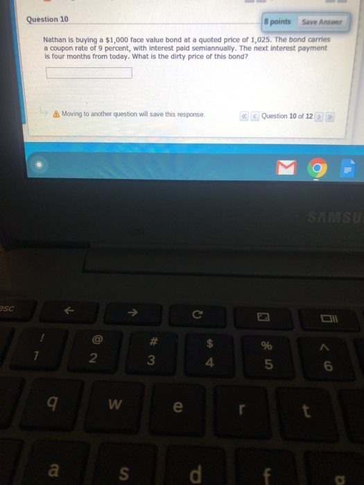  Question 10 8 points Save Answer Nathan is buying a $1,000