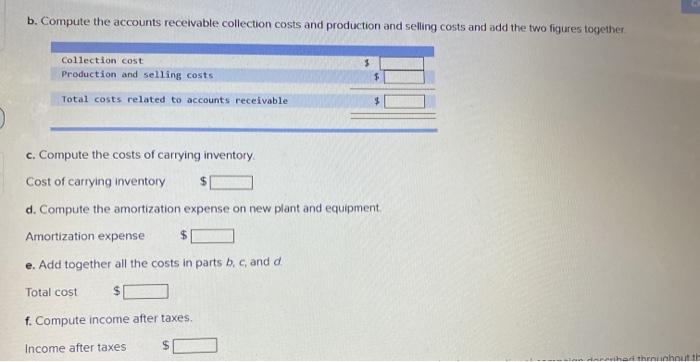 annual credit sales by $584,000. The company has a 30% cost of