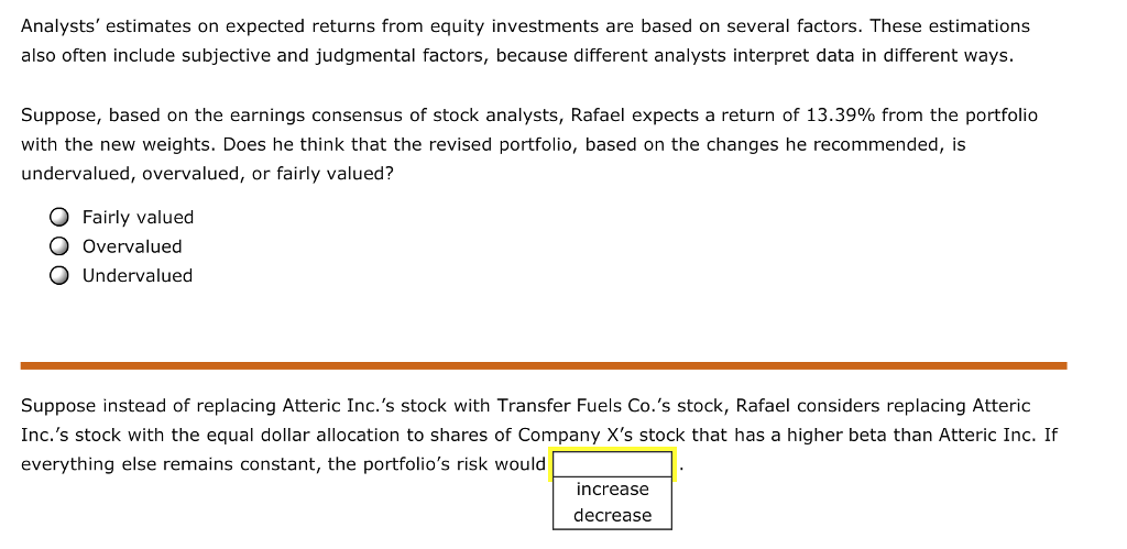  Analysts' estimates on expected returns from equity investments are based on
