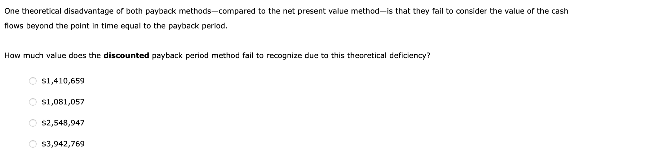(Hint: For full credit, complete the entire table. Round the conventional payback