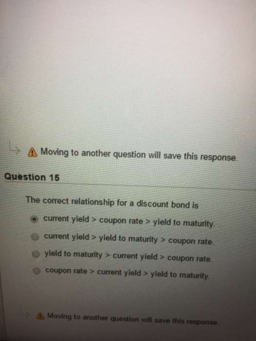 A Moving to another question will save this response Question 15