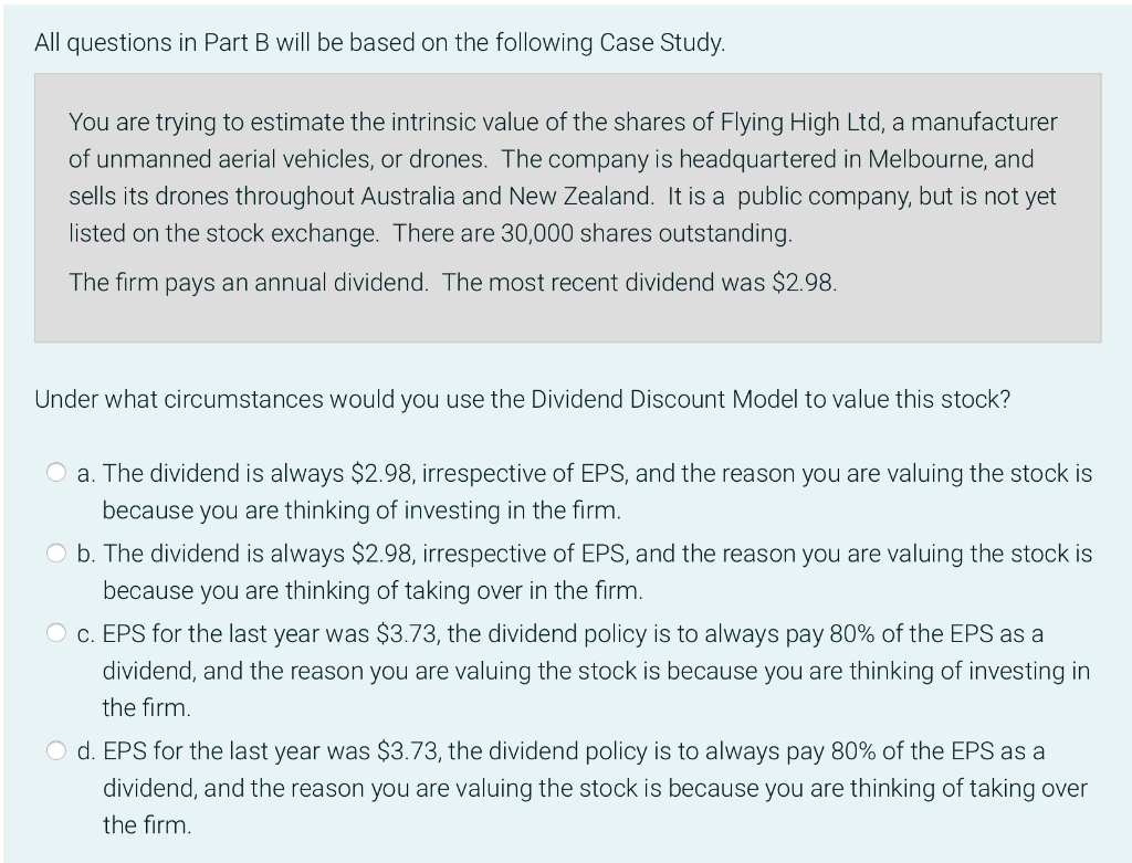 All questions in Part B will be based on the following