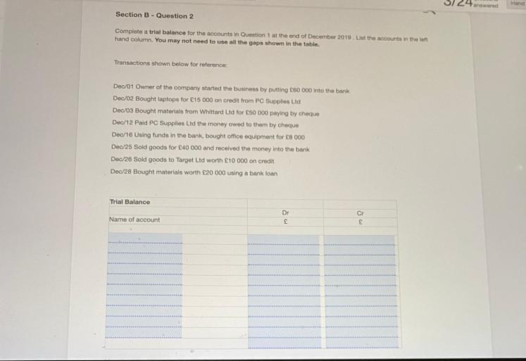  24 Hand Section B - Question 2 Complete a trial balance
