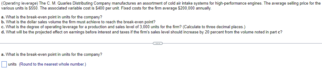  Please answer all four A, B, C, and D (Operating leverage)