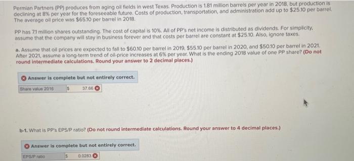 please answer ASAP for a good rating Permian Partners (PP) produces from