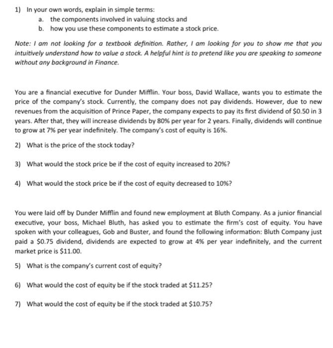 help please 1) In your own words, explain in simple terms: a.