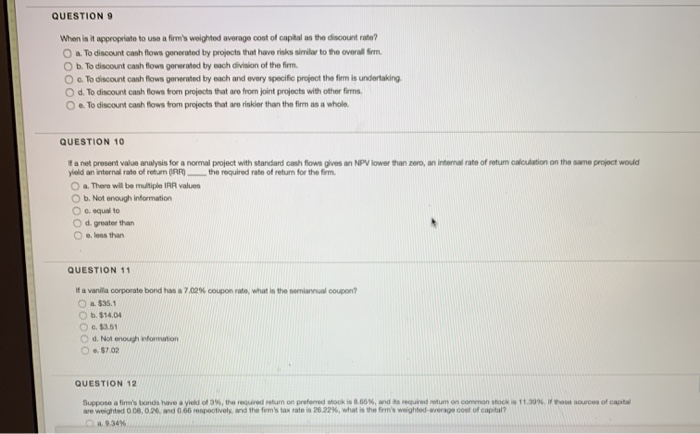 PLEASE ANSWER question 12 too QUESTION 9 When is it appropriate to