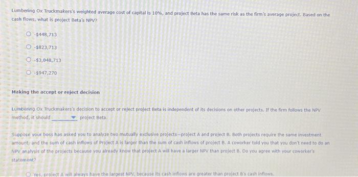 method The net present value (NPV) rule is considered one of the