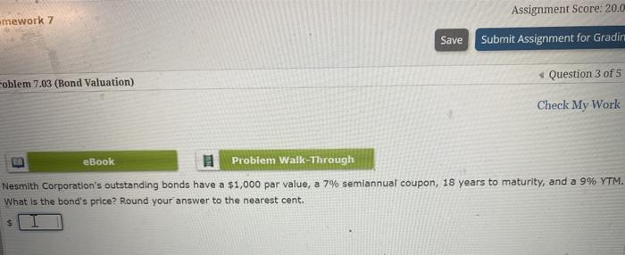  Assignment Score: 20.0 mework 7 Save Submit Assignment for Gradiru Question