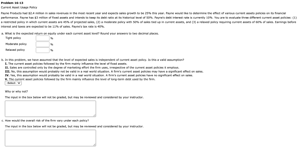  Problem 16-13 Current Asset Usage Policy Payne Products had $2.4 million