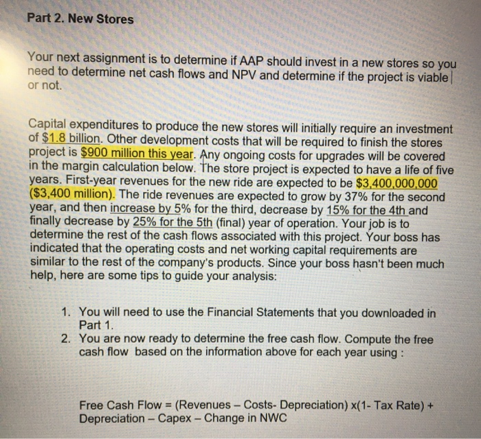  Part 2. New Stores Your next assignment is to determine if