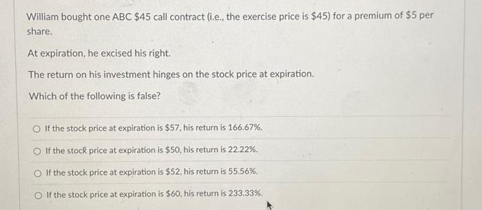 Question: Provide accurate solution with proper calculations with understanding. Provide ASAP. William