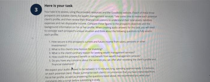 is extremely important. Knowing your clent as well as possible is a