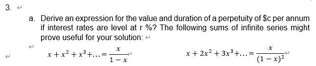 3. a. Derive an expression for the value and duration of
