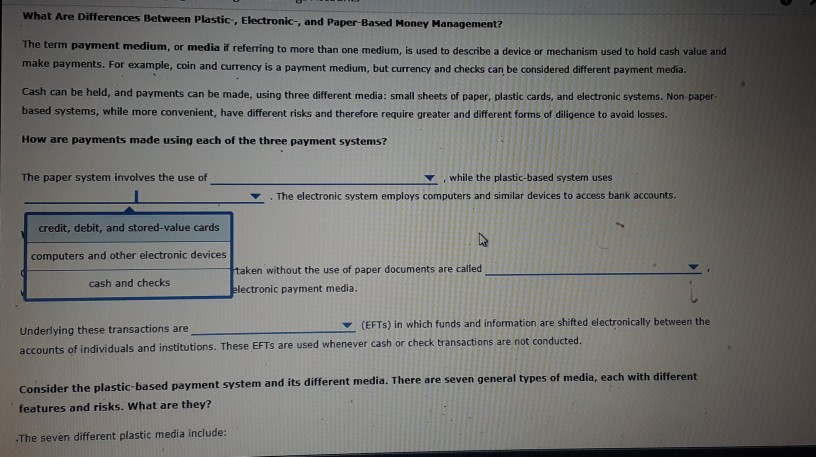  What Are Differences Between Plastic Electronic-, and Paper Based Money Management?