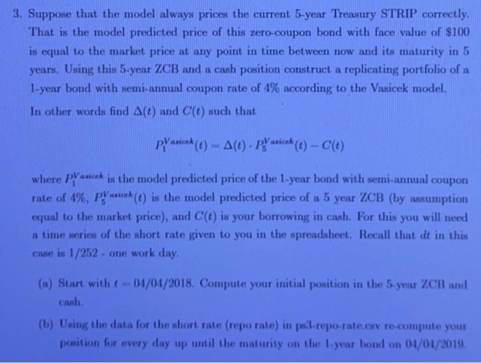  Need help with this question 3. Suppose that the model always