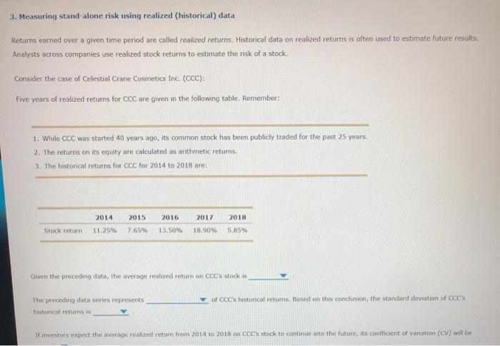  ch8 3. Measuring stand-alone risk using realized (historical) data Returns earned