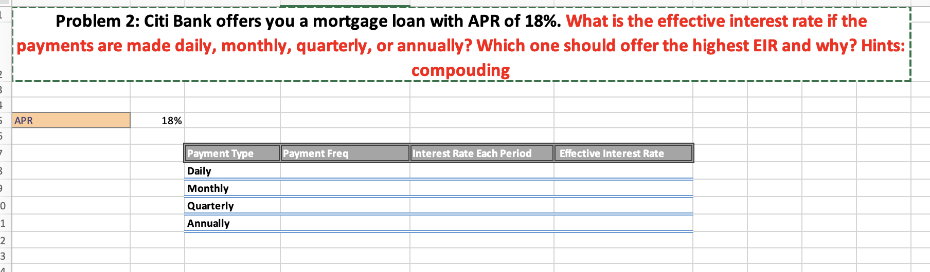  answer in excel, write clearly, all steps please. Prohlem 2. Citi