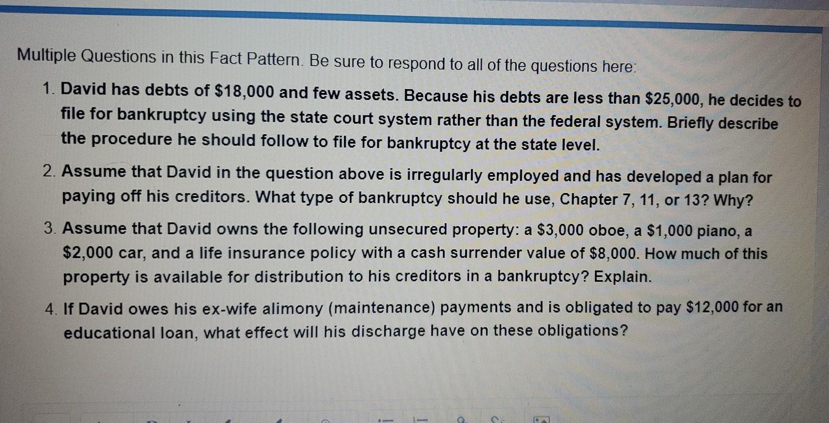 Multiple Questions in this Fact Pattern. Be sure to respond to