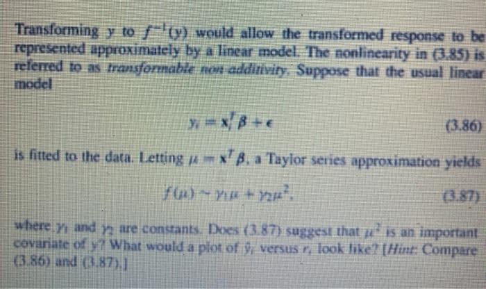 as transformable non-additivity. Suppose that the usual linear y Be (3.86) is