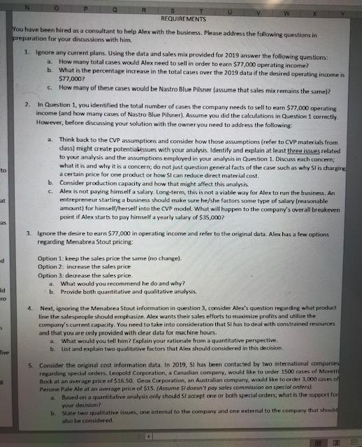 be greatly greatly appreciated!! and if you could show your work so