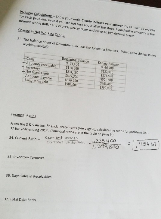  35,36, and 37 Problem Calculations - Show your work. Clearly indicate