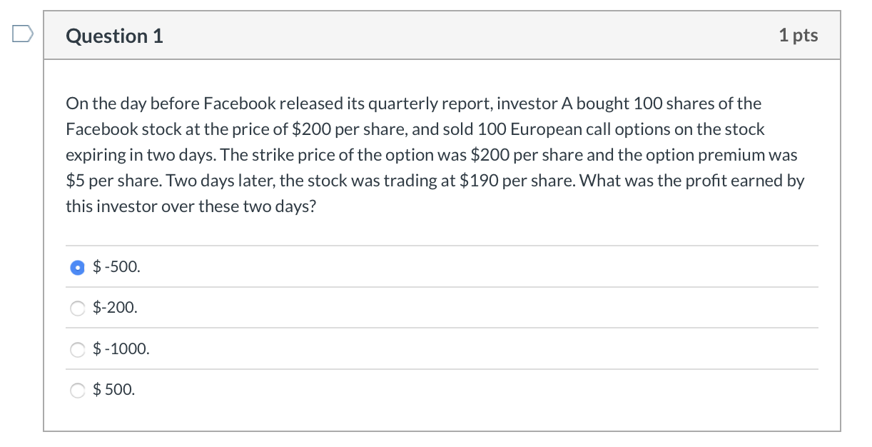 Question 1 1 pts On the day before Facebook released its