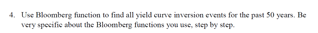 to produce the most recent yield curve. Be very specific about the