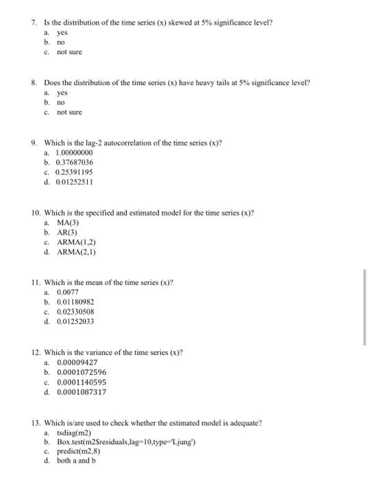 14. >setwd("C:/Users/dingluo/teaching/ef4822 spring2020") > library(fBasics) >da read.table("dgnp82.txt") >xda[1] > 3 skewness(x) >