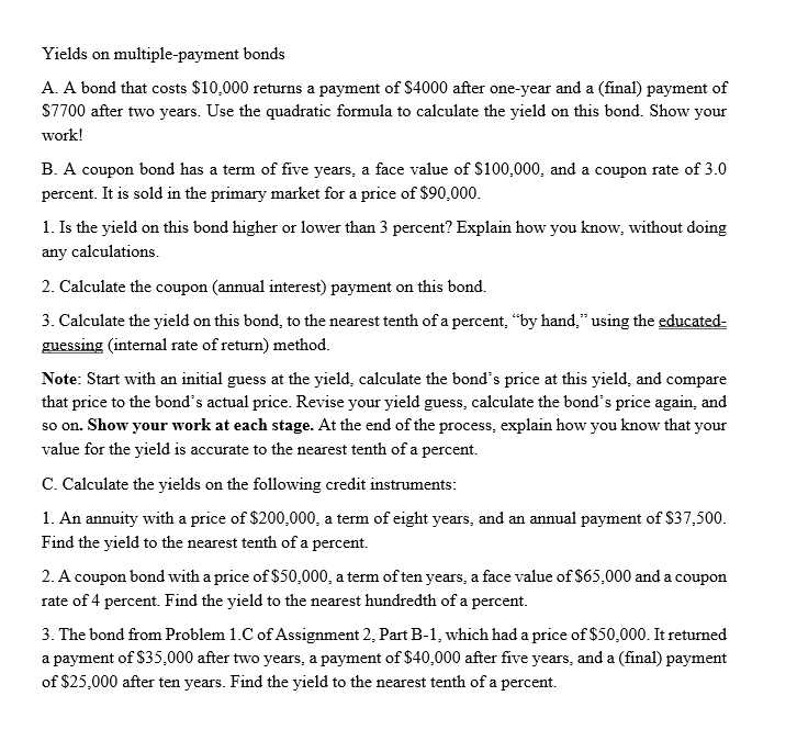  Note: In these cases, use any method you want to use,