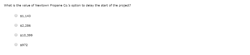 strong, Newtown Propane Co. thinks that the project will generate cash flows
