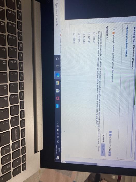  Remaining Time: 45 minutes, 30 seconds Question Completion Status: Moving to